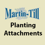 Martin-Till Planting Attachments
